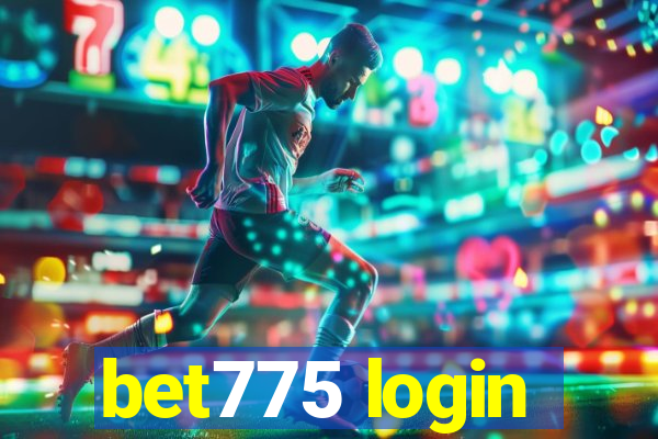 bet775 login